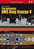 The Battleship HMS King George V