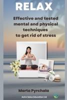 RELAX and get rid of stress