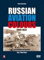 Russian Aviation Colours 1909-1922. Book III