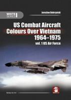 US Combat Aircraft Vol. 1 US Air Force