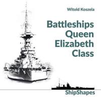 Battleships Queen Elizabeth Class