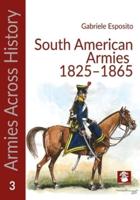 Armies of the South American Caudillos