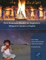 First Romanian Reader for Beginners: Bilingual for Speakers of English