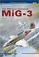 The Mikoyan-Gurevich MiG-3. Vol. II