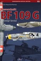 Messerschmitt BF 109 G in Foreign Service