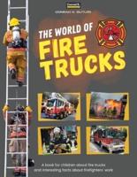 The World of Fire Trucks