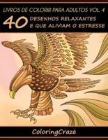 Livros De Colorir Para Adultos Vol. 4