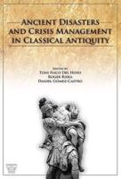 Ancient Disasters and Crisis Management in Classical Antiquity