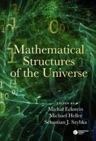 Mathematical Structures of the Universe