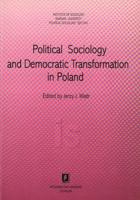 Political Sociology and Democratic Transformation in Poland