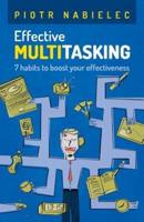 Effective Multitasking