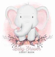 Baby Shower Guest Book: Elephant Boy & Floral Alternative Theme, Wishes to Baby and Advice for Parents, Guests Sign in Personalized with Address Space, Gift Log, Keepsake Photo Pages, Hardback