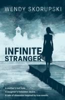 Infinite Stranger