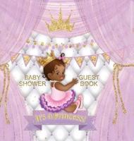 Baby Shower Guest Book: It's a Princess! Cute Little Princess Royal Black Girl Gold Crown Ribbon With Letters White Purple Pillow Theme Hardback