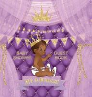 Baby Shower Guest Book: It's a Prince! Cute Little Prince Royal Black Boy Gold Crown Ribbon With Letters Purple Pillow Theme