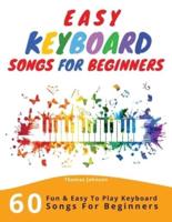 Easy Keyboard Songs For Beginners