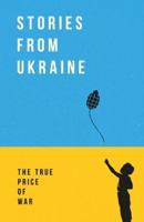 Stories from Ukraine
