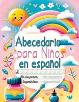 Abecedario Para Niños En Español