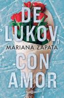 De Lukov, Con Amor / From Lukov With Love