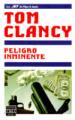Peligro Imminente : Clear and Present Danger (Spanish)