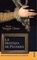 La Mestiza De Pizarro/pizarro's Mestiza
