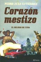 Corazon Mestizo
