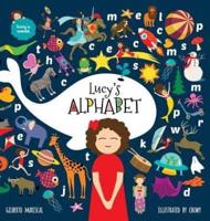 Lucy's Alphabet: An illustrated children's book about the alphabet