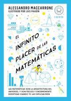 El Infinito Placer De Las Matemáticas / The Infinite Pleasure of Mathematics