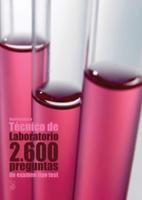Oposiciones a Técnico de Laboratorio: 2.600 preguntas de examen tipo test [2a. Ed]