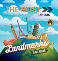 The Most Famous Landmarks in the World