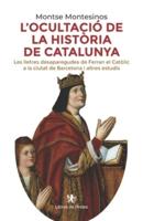 L'ocultació De La Història De Catalunya
