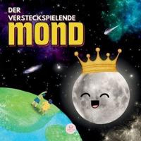 Der Versteckspielende Mond