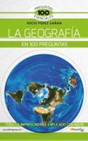 La Geografía En 100 Preguntas