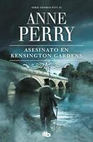 Asesinato En Kensington Gardens (Inspector Tomas Pitt 32)