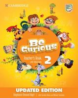 Be Curious Level 2 Teacher's Book With Digital Pack Updated