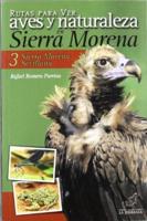Rutas Para Ver Aves Y Naturaleza En Sierra Morena 3