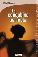 La Concubina Perfecta