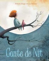 Conte De Nit (A Night Time Story)