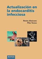 Actualización En La Endocarditis Infecciosa