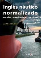 Inglés Náutico Normalizado Para Las Comunicaciones Marítimas