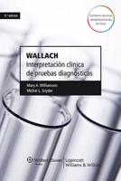 Wallach. Interpretaci¦n clinica de pruebas diagn¦sticas
