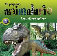Mi pequeño animalario: Los dinosaurios