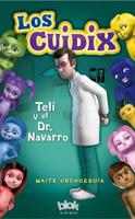 Teli Y El Doctor Navarro / Teli and Dr. Navarro