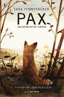 Pax. Una Historia De Paz Y Amistad / Pax