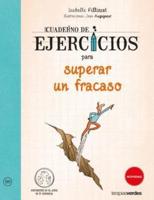 Cuaderno De Ejercicios Para Superar Un Fracaso