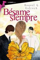 Besame Siempre