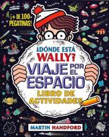 +Dónde Está Wally? Viaje Por El Espacio / Where's Wally? In Outer Space