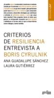 Criterios de resiliencia : entrevista a Boris Cyrulnik