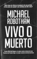 Vivo O Muerto