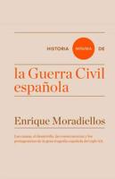 Historia Minima De La Guerra Civil Espanola